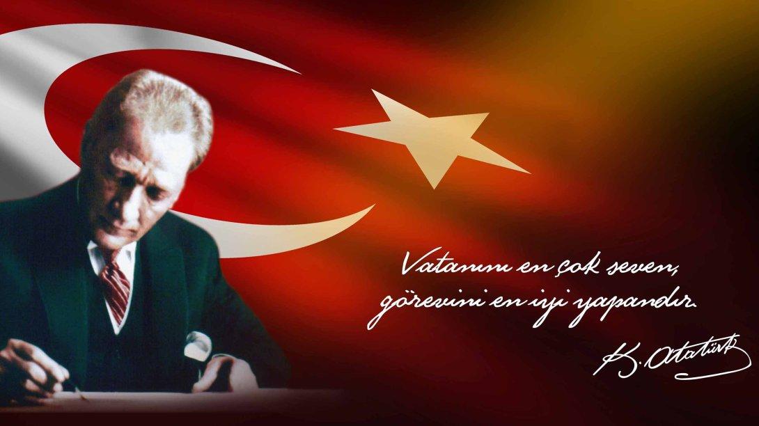 10 KASIM ATATÜRK'Ü ANMA GÜNÜ