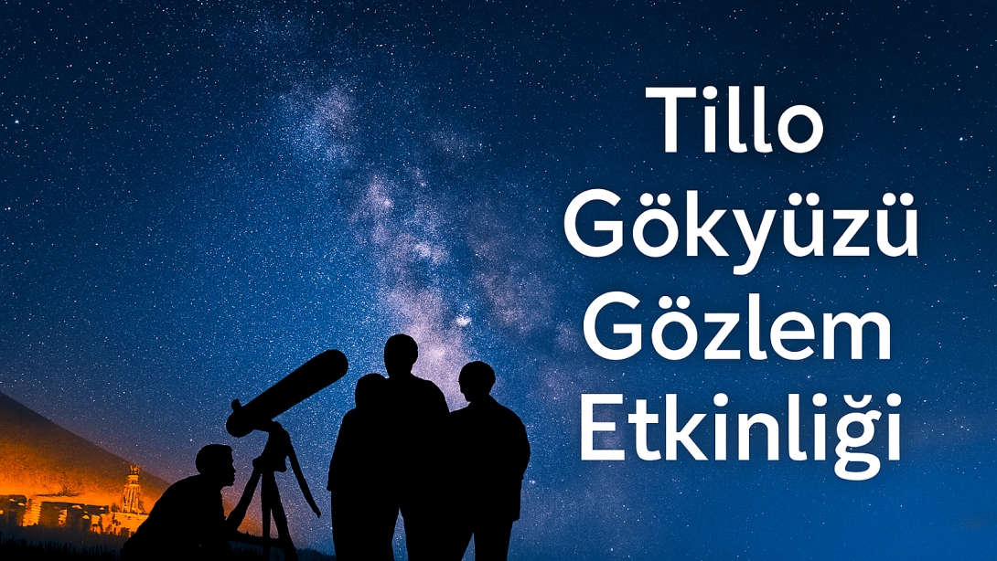 GÖKYÜZÜ GÖZLEM ETKİNLİĞİMİZ